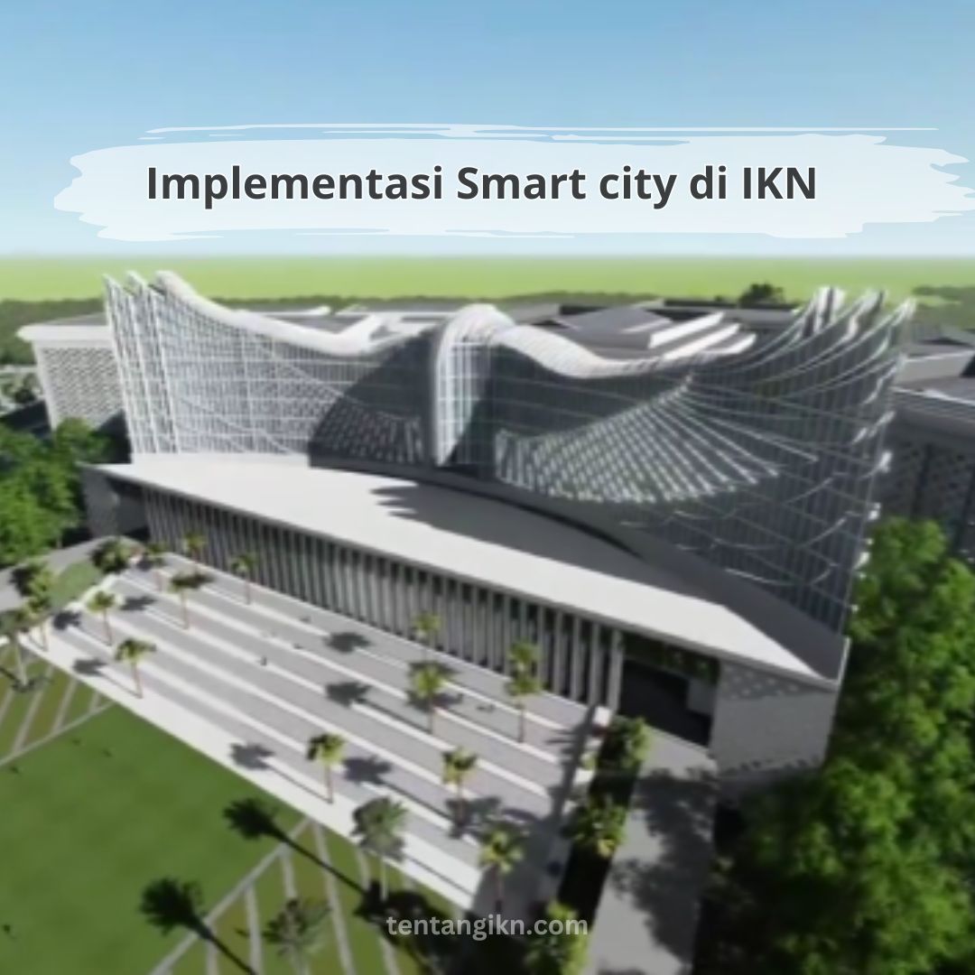 Implementasi Smart city di IKN