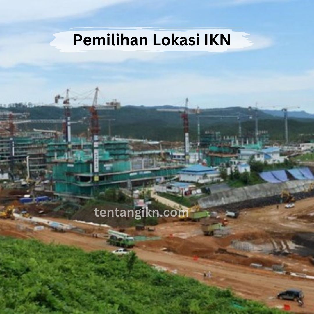 Pemilihan Lokasi IKN