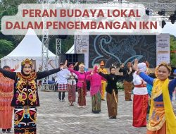 Peran Budaya Lokal dalam Pengembangan IKN