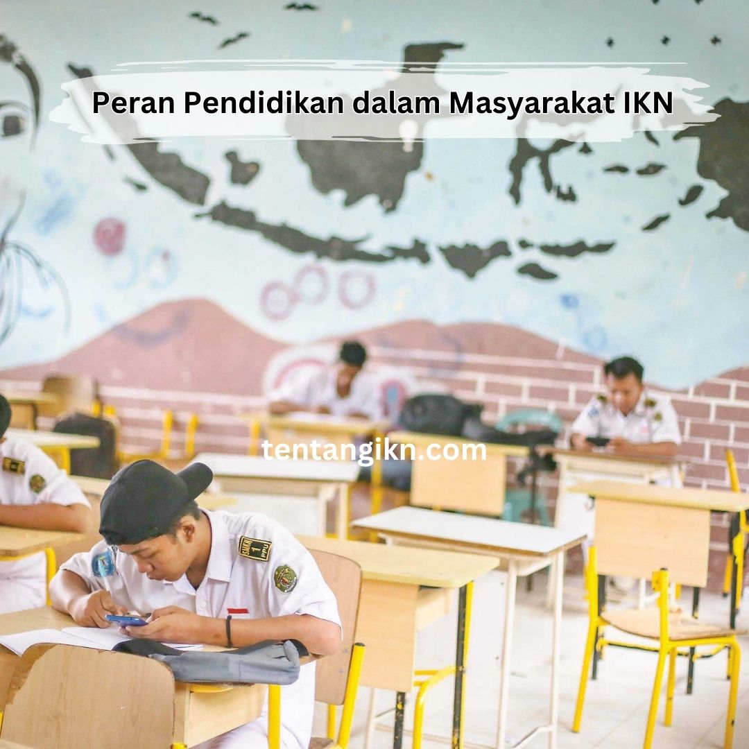 Peran Pendidikan di IKN