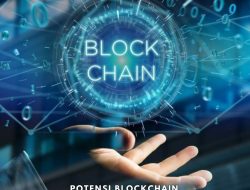 Menggali Potensi Blockchain untuk Membangun IKN yang Lebih Cerdas