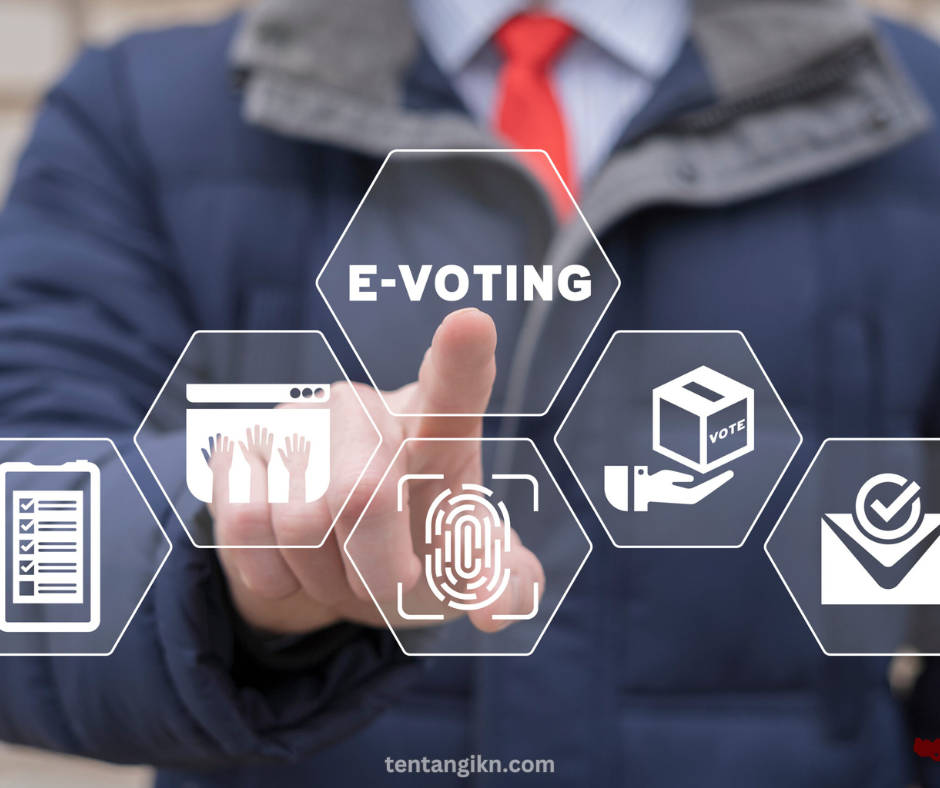 Masa Depan E-Voting untuk IKN yang Aman dan Efisien