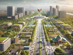 Perkembangan Terkini Ibu Kota Nusantara Indonesia