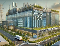 Pusat Data Nasional IKN Jadi Proyek Strategis Keamanan Digital Indonesia
